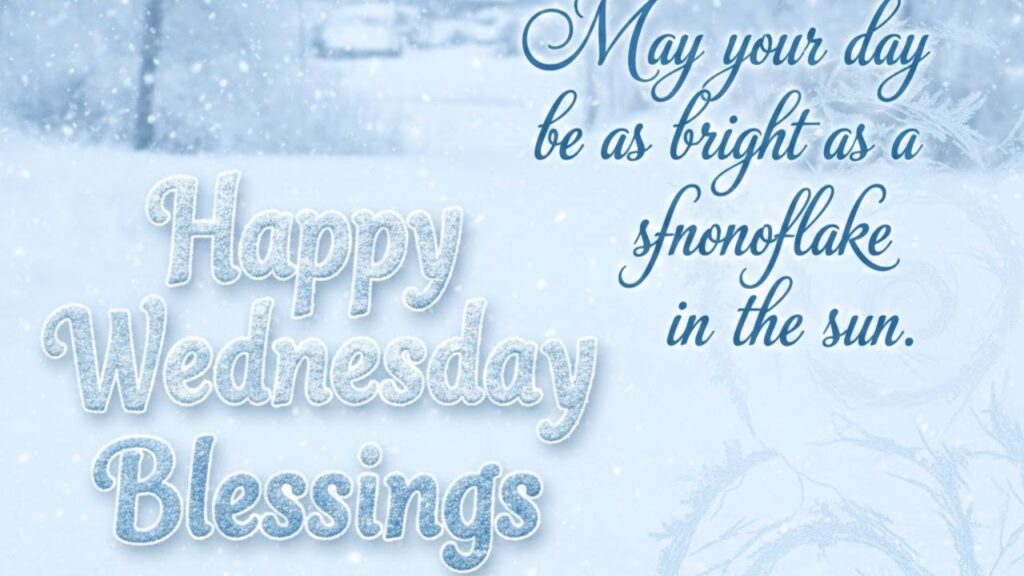 Happy Wednesday Blessings