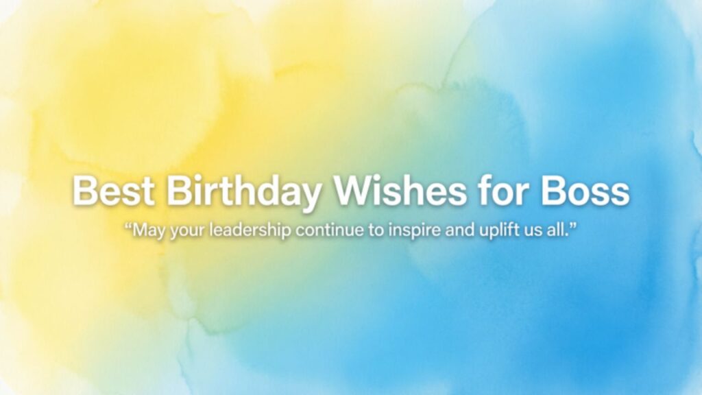 Best Birthday Wishes for Boss 