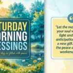 200+ African American Saturday Morning Blessings: Powerful Words